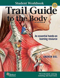 Trail Guide to the Body Student Workbook Paperback X5535