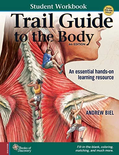 Trail Guide to the Body Student Workbook Paperback X5535